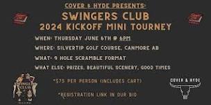 Swingers Club Golf - 2024 Kickoff Mini Tourney