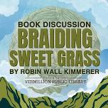 Book Discussion: Braiding Sweet Grass by Robin Wall Kimmerer