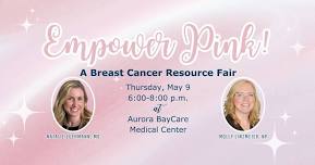 Empower Pink! A Breast Cancer Resource Fair