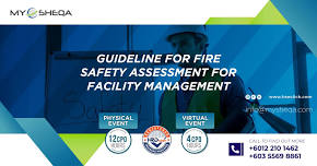 Guideline for Fire Safety Assessment for Facility Management | HRDC Claimable | 23rd & 24th July 2024