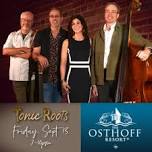 Tonic Roots at The Osthoff Resort, Elkhart Lake