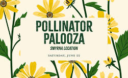 Pollinator Palooza – Smyrna