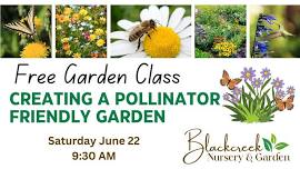 Creating A Pollinator Garden - FREE CLASS