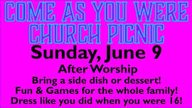 Come As You Were Church Picnic