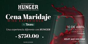 Cena Maridaje “WINE EXPERIENCE