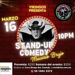 Macario Brujo | Stand Up Comedy | Neza