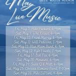 Live Music at Blue Water Manor