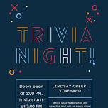 Trivia at Lindsay Creek Vineyards!