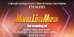 Mona Lisa Muse, a poetry & wine event!