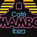 Cafe Mambo Ibiza