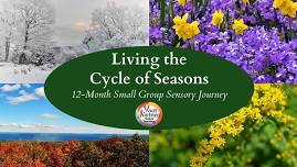 Living the Cycle of Seasons: 12-Month Small Group