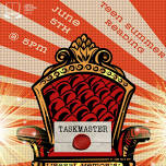 Taskmaster – Teen Summer Reading