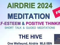 AIRDRIE MEDITATION, SELF-ESTEEM & POSITIVE THINKING