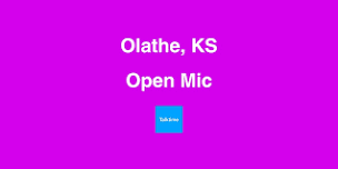 Open Mic - Olathe