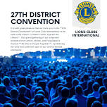 27th District Convention Lions Club International 305-N1