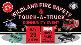 Wildland Fire Safety & Touch-A Truck Community Event