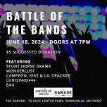 Battle of the Bands at The Garage!