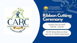 CARC: Grand Reopening & Ribbon Cutting