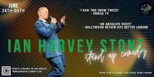 Ian Harvey Stone comedy show