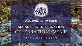 Paoli Mainstreet Designation Celebration!