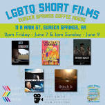 LGBTQ Short Films  2pm Fri (6/7) ️ 1pm Sun (6/9) ☕️ Eureka Springs Coffee House