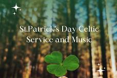 St. Patrick’s Day Celtic Service and Music