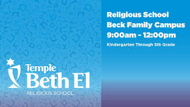 Religious School at the Beck Family Campus