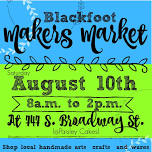 August 2024 Blackfoot Makers Market