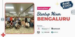 Startup Mixer @Bengaluru