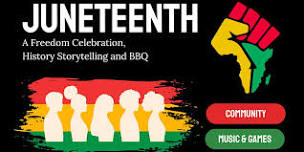 Juneteenth Celebration BBQ and History Storytelling