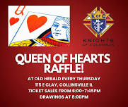 Queen of Hearts Raffle (Knights of Columbus)