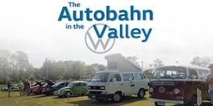 The 3rd Annual Autobahn in the Valley - Presented by Mitchell Volkswagen