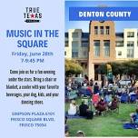 (Denton) Music in the Square