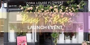 Roses & Rosé  - Cora Louise Flowers FOC Launch Event