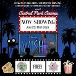 Central Park Cinema: NOW SHOWING "Wish" Rated PG