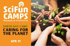 SciFun Camp - Earth Day Camp: Caring for the Planet