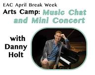 Music Chat & Mini-Concert with Danny Holt