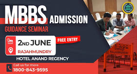 MBBS ADMISSION GUIDANCE SEMINAR - Rajahmundry