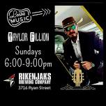 Acoustic Sundays with Taylor Fillion at Rikenjaks on Ryan