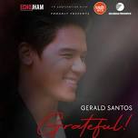 Gerald Santos: Grateful! (18th Anniversary Concert)