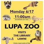 A Visit from Lupa Zoo