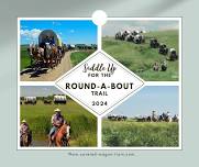 Round-A-Bout Trail • Ft. Seward Covered Wagon Train 2024