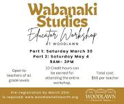 Wabanaki Studies Educator Workshop