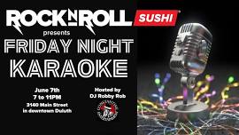 FRIDAY NIGHT KARAOKE - Friday, June 7th from 7 to 11PM