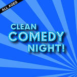 Clean Comedy Night