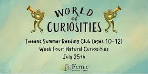 Tweens Summer Reading Club Week Four (ages 10-12)