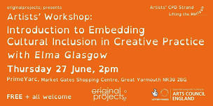 Introduction to Embedding Cultural Inclusion in Creative Practice