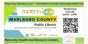 Diaper Day GiveAway Tour™️~ The Marlboro County Community Health Hub