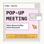 Summer Youth Pop-Meeting