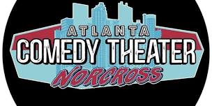 VIP Passes for Midnight Comedy at ATL Comedy Theater Norcross.. SAT NITE